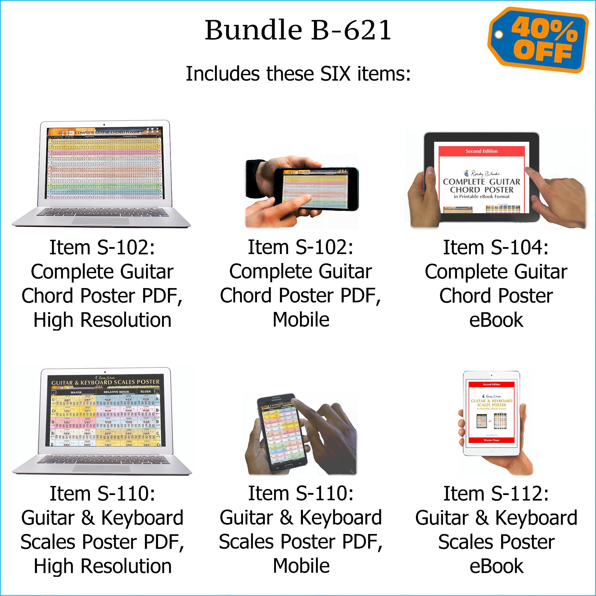 Bundle B-621 (SIX Items): Includes PRINTABLE "Complete Guitar Chord Poster" and "Guitar & Keyboard Scales Poster". High Resolution E-Posters for Smartphone / Tablet / Computer, and High Resolution PRINTABLE E-Books. FREE Download Protection.