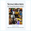 SongMatrix Course: How Songwriting REALLY Works!